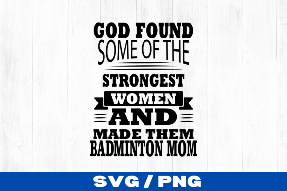 Badminton Mom SVG: Graphics for Crafts & Branding