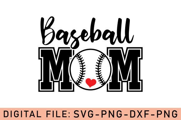 Baseball Mom SVG: Premium Graphics for Crafts