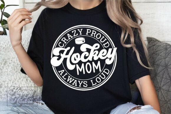 Crazy Loud Hockey Mom SVG for Crafts & Graphics