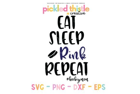 Eat Sleep Rink Repeat Hockey Mom SVG Review