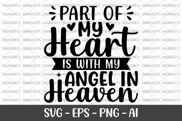 Part of My Heart is with My Angel SVG: Graphics for T-Shirt Designs