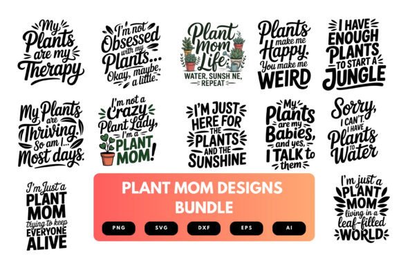Plant Mom SVG Bundle: Graphics for Crafts