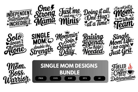 Single Mom SVG Bundle: Graphics for Crafts & Brands